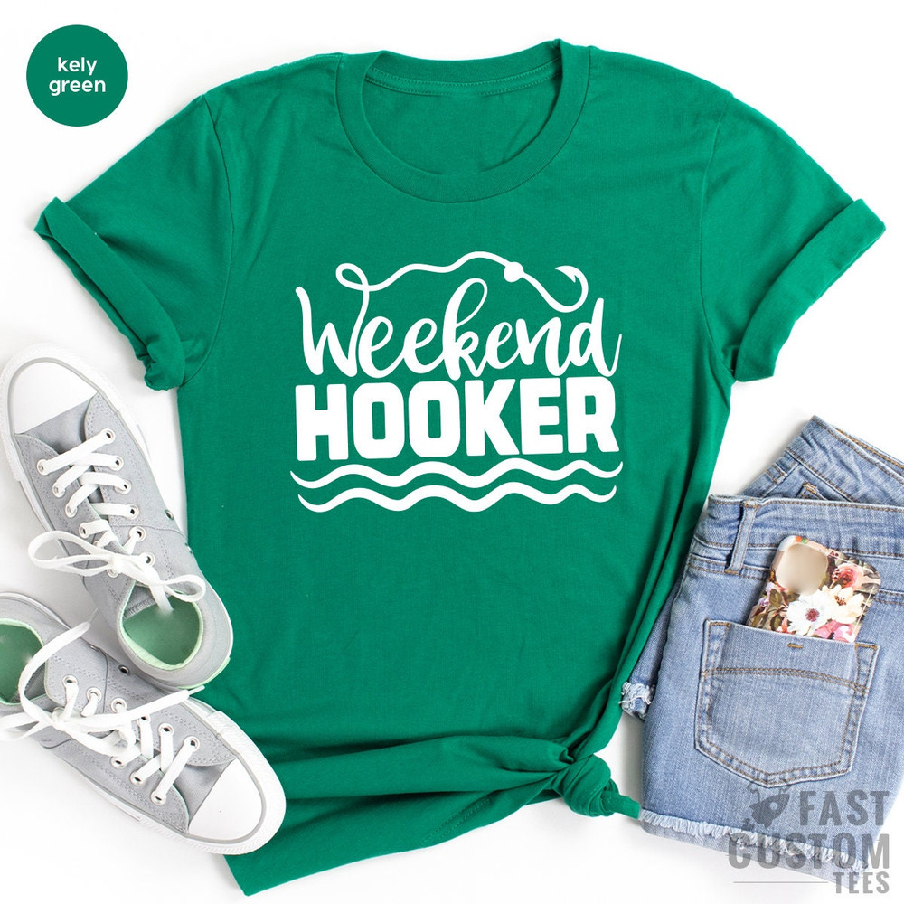 Weekend Hooker Shirt, Fishing TShirt, Family Trip Shirt, Fisherman T Shirt, Funny Fishing Shirt, Fishing Gifts, Fishermen Tee, Hunting Tee - 3.jpg
