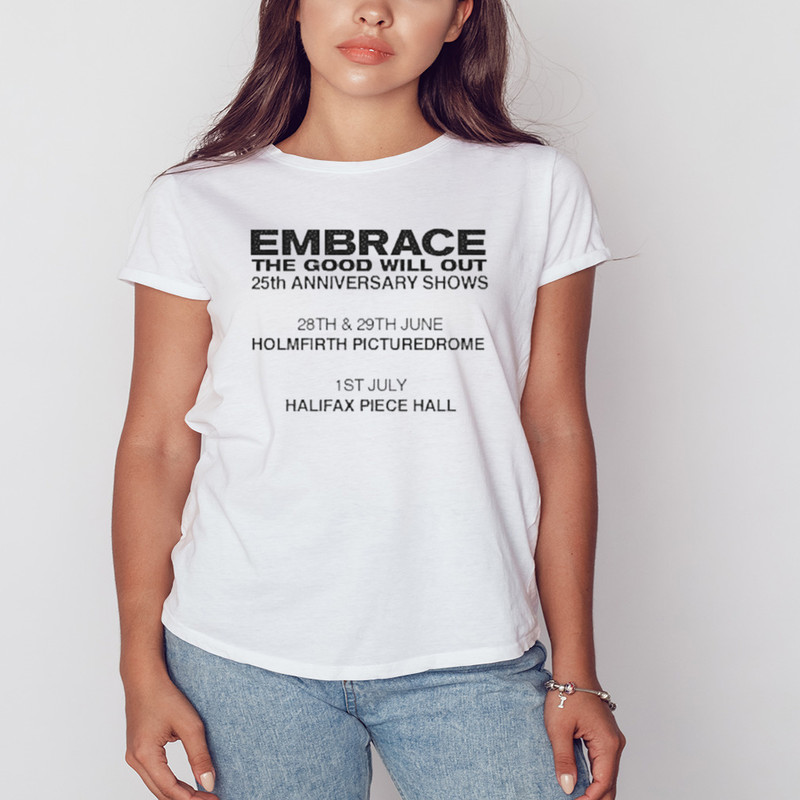 Embrace The Good Will Out Anniversary Gigs 2023 Shirt, Shirt For Men Women, Graphic Design, Unisex Shirt