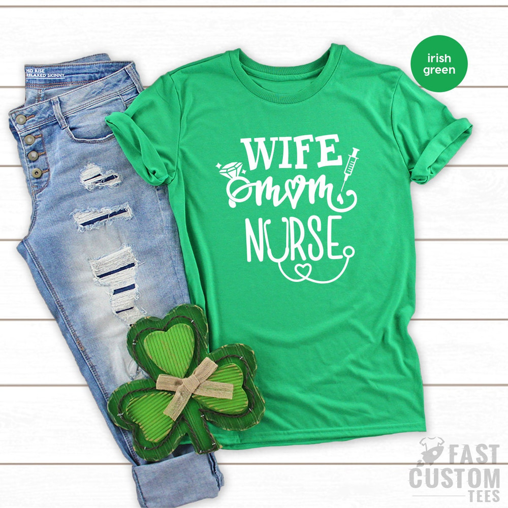 Wife Mom Nurse Shirt, Wife T Shirt, Nursing TShirt, Nurse Tee, Gift For Nurse Mom, Nursing Mom Shirt, Mothers Day Shirts, Mom T Shirt - 7.jpg