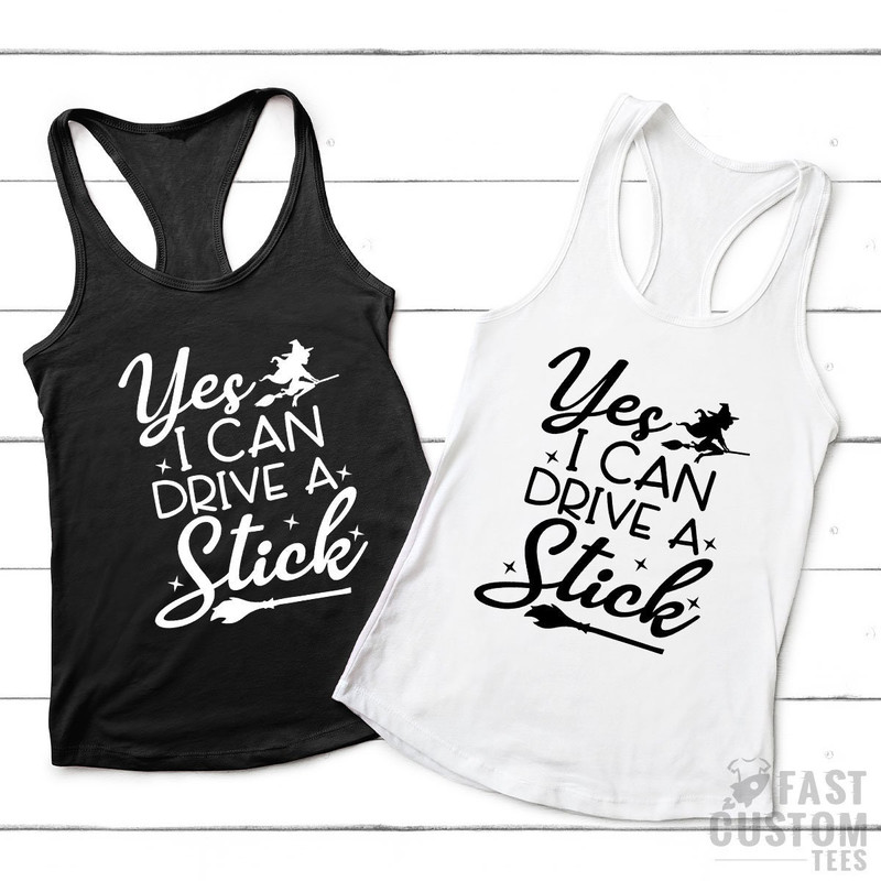 Yes I Can Drive A Stick Shirt, Funny Halloween Shirt, Halloween Shirt For Women, Witch Shirt, Halloween Party Shirt, Halloween Gift - 7.jpg