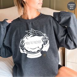you're fucked sweatshirt, witchy long sleeve, goth shirt, halloween hoodie, mystical hand shirt, psychic tee, funny witc