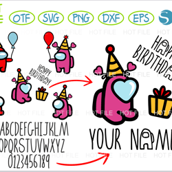 among us svg bundle | among us svg png birthday girl & among us font svg otf | personalized birthday among us svg