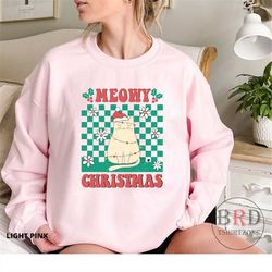 meowy christmas sweatshirt, cat christmas sweatshirt, christmas sweater for cat mom, fur mama christmas sweatshirt, cat