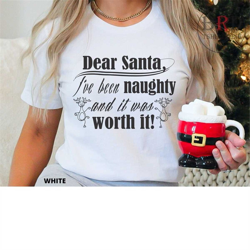 MR-1662023172155-christmas-shirt-dear-santa-ive-been-naughty-and-it-was-white.jpg