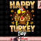 Happy Turkey Day Shirt Thanksgiving Day png, instant download Holiday Gift png, instant download.jpg