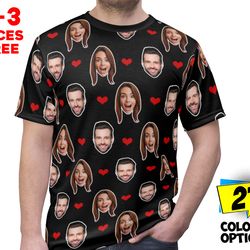 crazy face unisex love t-shirt, personalized face shirt, best friend birthday gift, girlfriend gift, boyfriend gift, cus