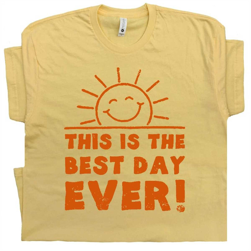 MR-1662023181643-funny-t-shirts-this-is-the-best-day-ever-t-shirt-with-funny-image-1.jpg