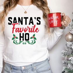 funny christmas long sleeve shirt, ugly christmas shirt, funny christmas tshirt, ugly shirt, santas favorite ho, womens