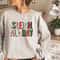 Sleigh All Day Christmas Sweatshirt, Retro Christmas Gift, Sleigh Sweater, Christmas Sweatshirt, Christmas Sweater, Funny Christmas Sweater - 4.jpg