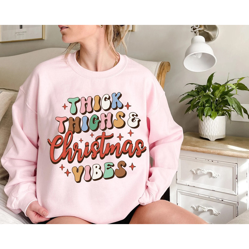 Thick Thighs Shirt, Christmas Retro Tee, Christmas Retro, Christmas Vibes, Holiday vibes shirt, Christmas shirt, Christmas sweatshirt - 1.jpg
