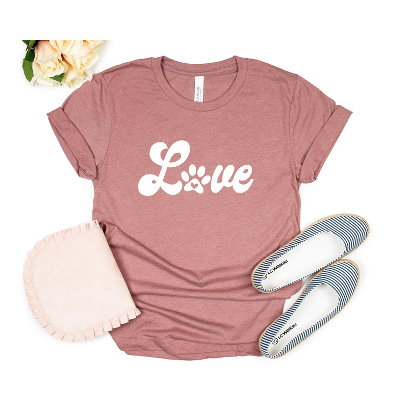 T-shirt for women, love PAW shirt, women's dog lover shirt, dog love shirt funny women's shirt, animal lover t-shirt, Funny, love dog tshirt - 1.jpg