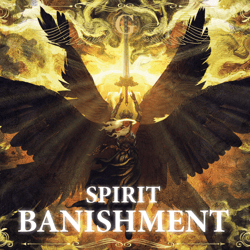 ANGELIC SPIRIT BANISHMENT SPELL || Banish demons and hostile spirits and entities, exorcism spell || Angelic Rite