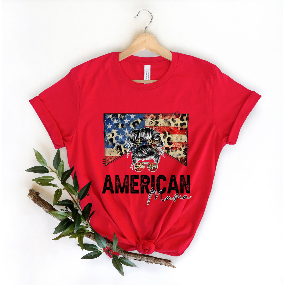 4th of July, American Mama Shirt, Fourth of July Shirt, Family Gift, American Family Shirt, Independence Day, Patriotic Shirt, Memorial Day - 1.jpg