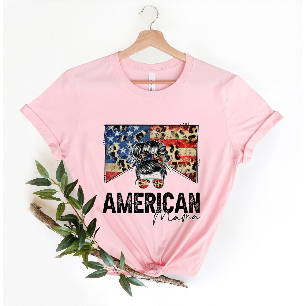 4th of July, American Mama Shirt, Fourth of July Shirt, Family Gift, American Family Shirt, Independence Day, Patriotic Shirt, Memorial Day - 2.jpg