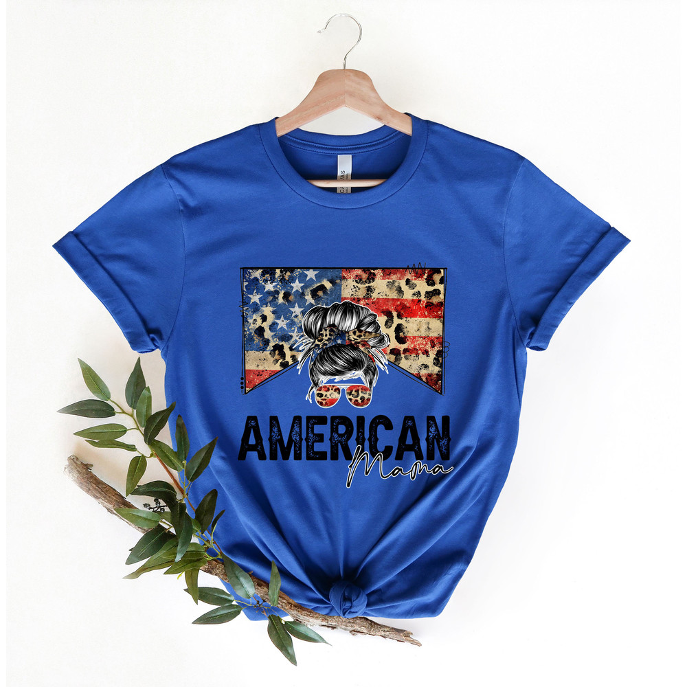 4th of July, American Mama Shirt, Fourth of July Shirt, Family Gift, American Family Shirt, Independence Day, Patriotic Shirt, Memorial Day - 3.jpg