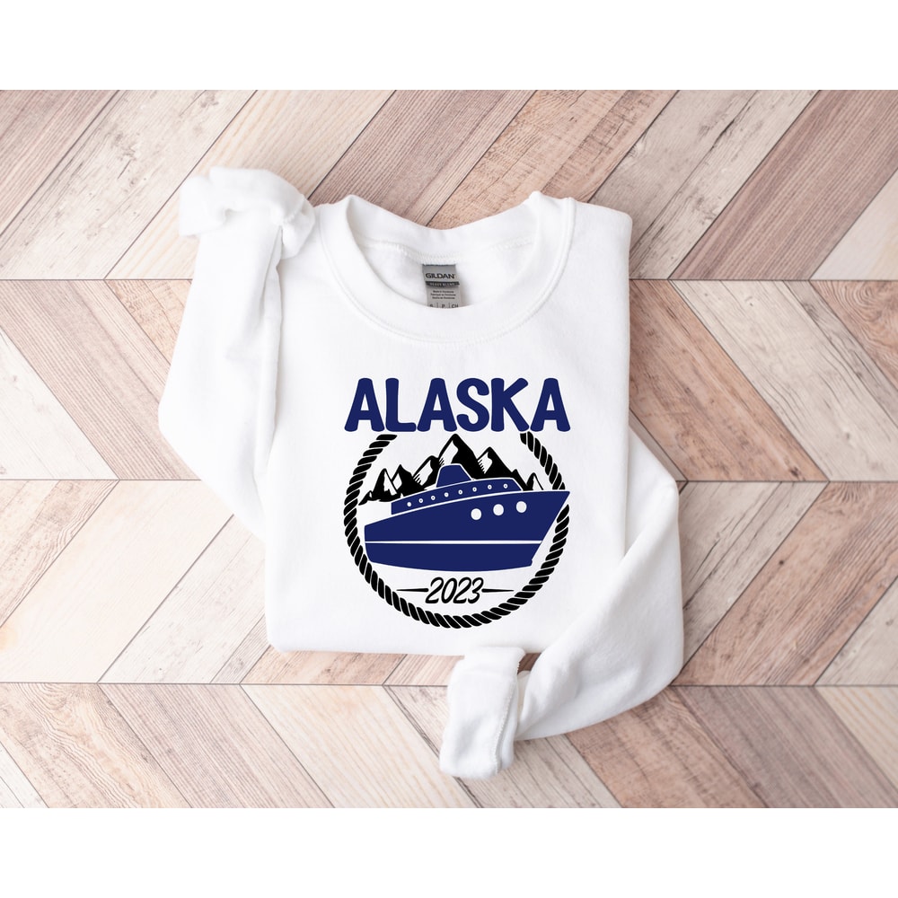 Alaska cruise 2023 Sweatshirt,Matching Cruise Shirts,Cruise 2023 Shirts,Matching Family Outfits,Besties Cruise Vacation Shirt,Sweatshirt - 2.jpg