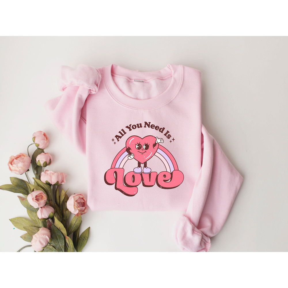 All You Need is Love Valentines Shirt,Valentines Day Shirts For Woman,Hippie Valentine Shirt,Valentines Day Gift,Happy Valentine's Day Shirt - 3.jpg