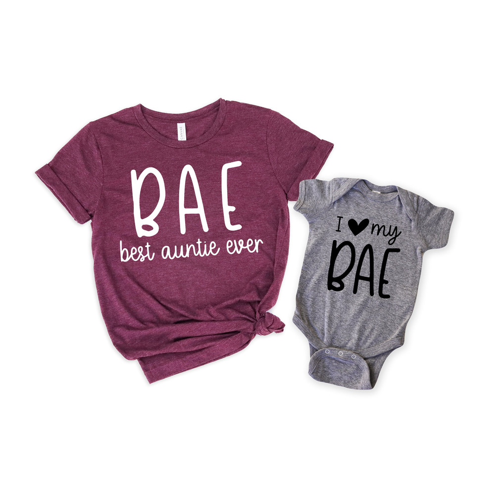 BAE Best Aunt Ever Shirt, I Love My BAE Shirt, Aunt Shirt, Auntie Shirt, Matching Family Shirts, Funny Family Shirts, Gift for Aunt - 1.jpg