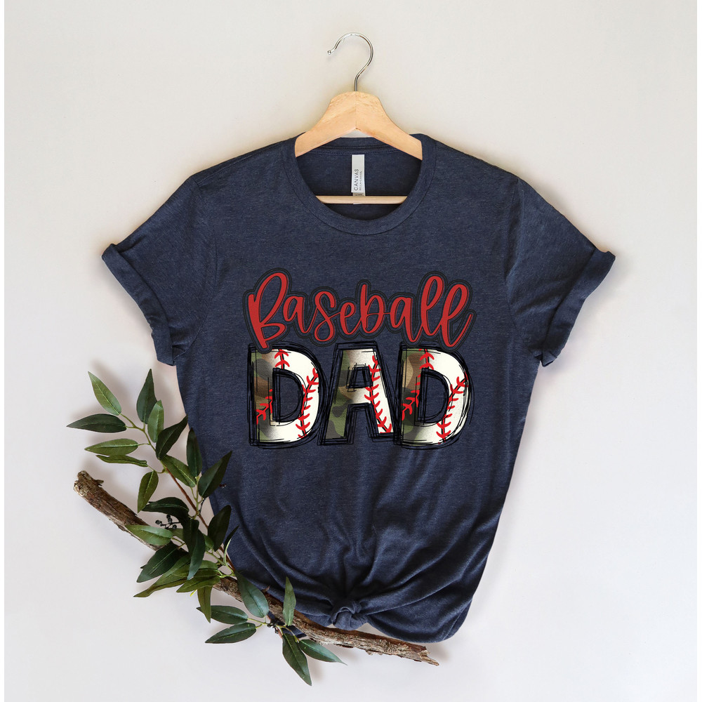 Baseball Dad Shirt,New Dad Shirt,Dad Shirt,Daddy Shirt,Father's Day Shirt,Best Dad shirt,Gift for Dad,Baseball Family Shirts, Baseball Tees - 2.jpg