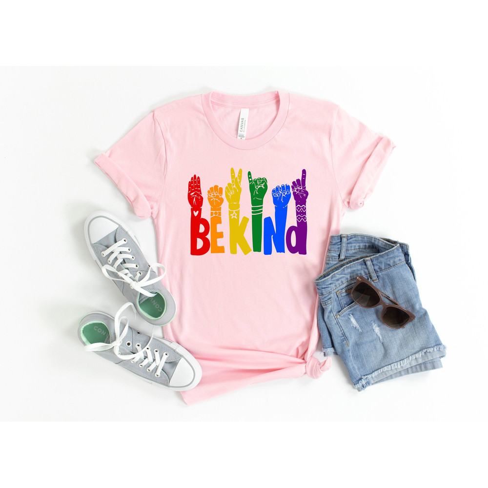 Be Kind Sign Language Shirt, Be Kind Rainbow Shirt, Kindness Shirt, Be Kind Hands, Kind Shirt, Anti-Racism Shirt,Pride Month Shirt,Rainbow - 2.jpg