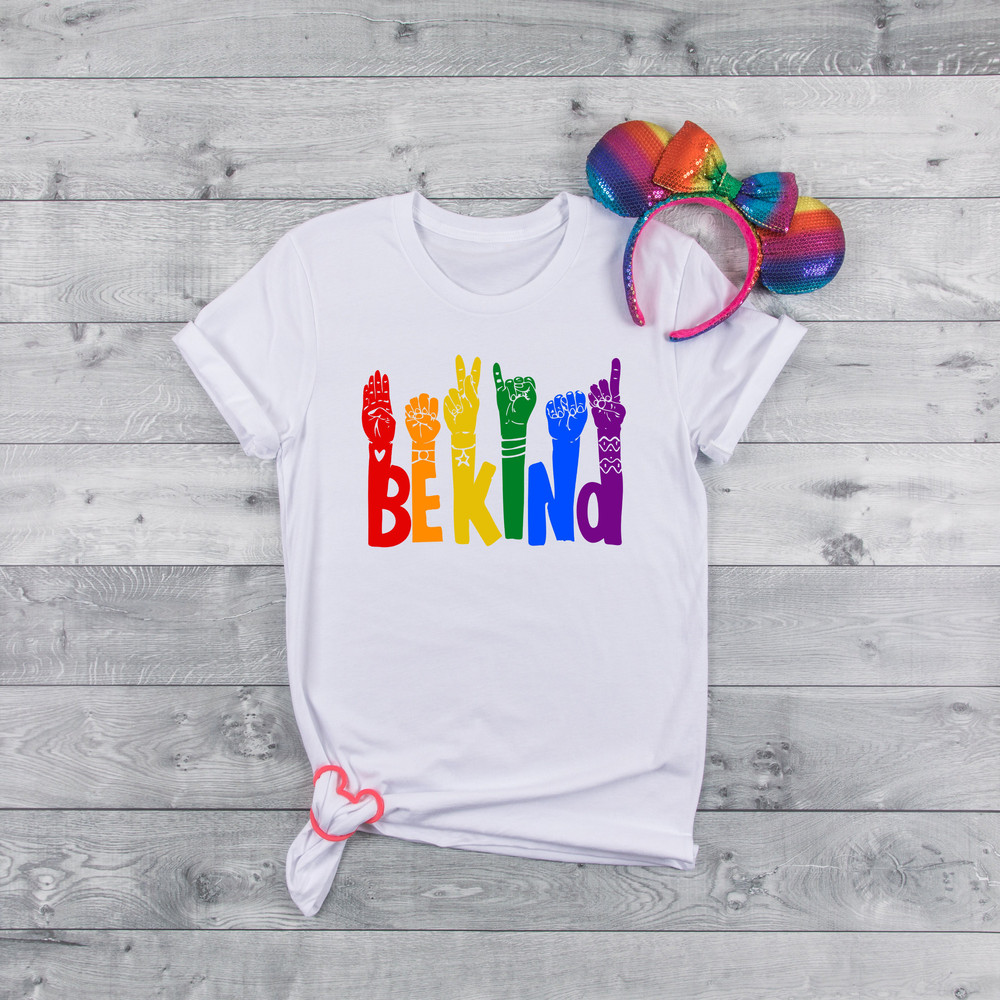 Be Kind Sign Language Shirt, Be Kind Rainbow Shirt, Kindness Shirt, Be Kind Hands, Kind Shirt, Anti-Racism Shirt,Pride Month Shirt,Rainbow - 3.jpg