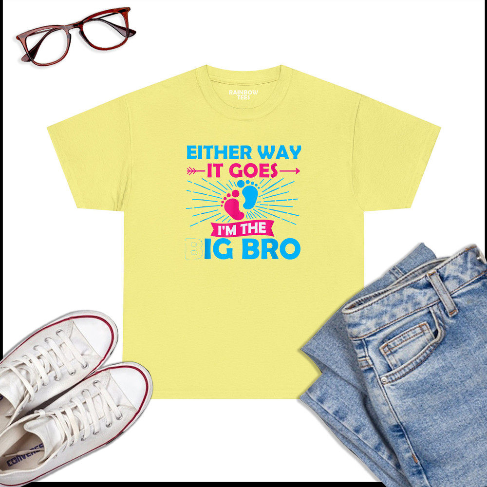 Either-Way-It-Goes-I_m-The-Big-Bro-Gender-Reveal-Party-Baby-T-Shirt-Cosmik.jpg