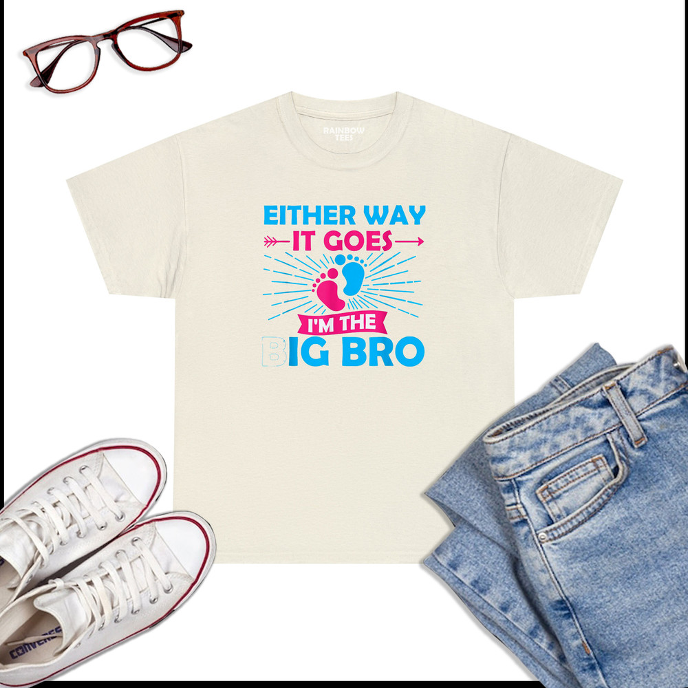 Either-Way-It-Goes-I_m-The-Big-Bro-Gender-Reveal-Party-Baby-T-Shirt-Natural.jpg