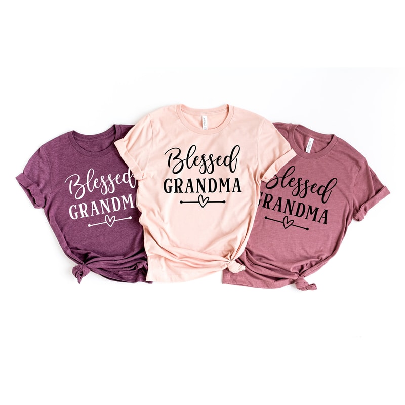 Blessed Grandma Shirt,Blessed Nana Shirt, Mom Life Shirt, Mother T-Shirt, Blessed Gigi Shirt,Cute Mom Gift, Mothers Day Gift, New Mom Gift - 1.jpg