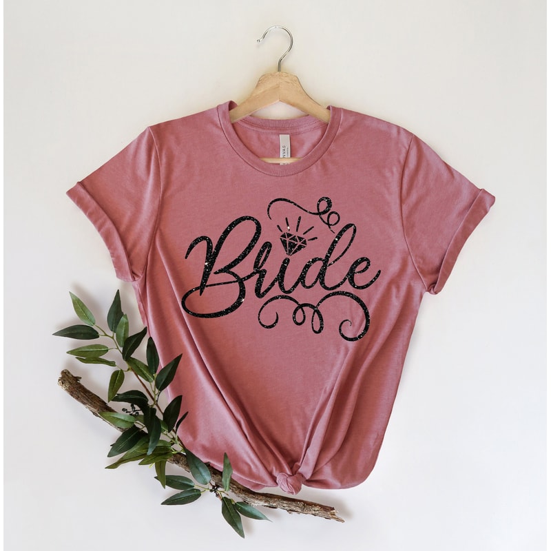 Bride Shirt, Bride to Be, Engagement Shirt, Honeymoon Shirt, Bridal Gift, Wedding Tee, Bridal Shower Gift, Bride Tshirt, Future Mrs - 2.jpg