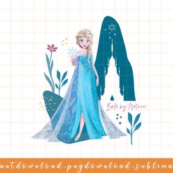 disney frozen elsa bold by nature png, sublimate, digital download