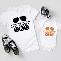 coolest dad shirt,coolest kid shirt,dad and son matching shirt,new dad shirt,dad shirt,daddy shirt,father's day shirt,gi