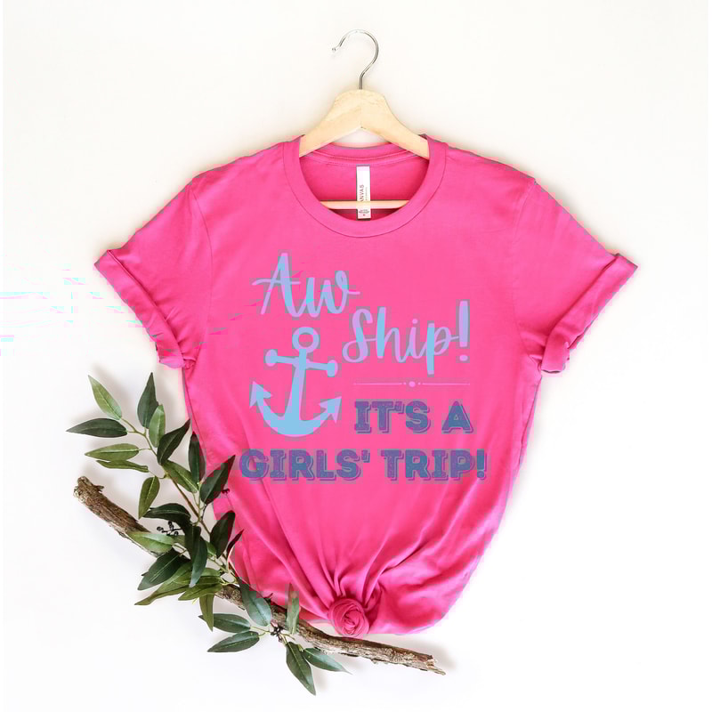 Cruise Squad Shirt,Matching Cruise Shirt,Cruise 2023 Shirt,Matching Family Outfits,Besties Cruise Vacation Shirt,Aw Ship! It's A Girls' Trip - 2.jpg