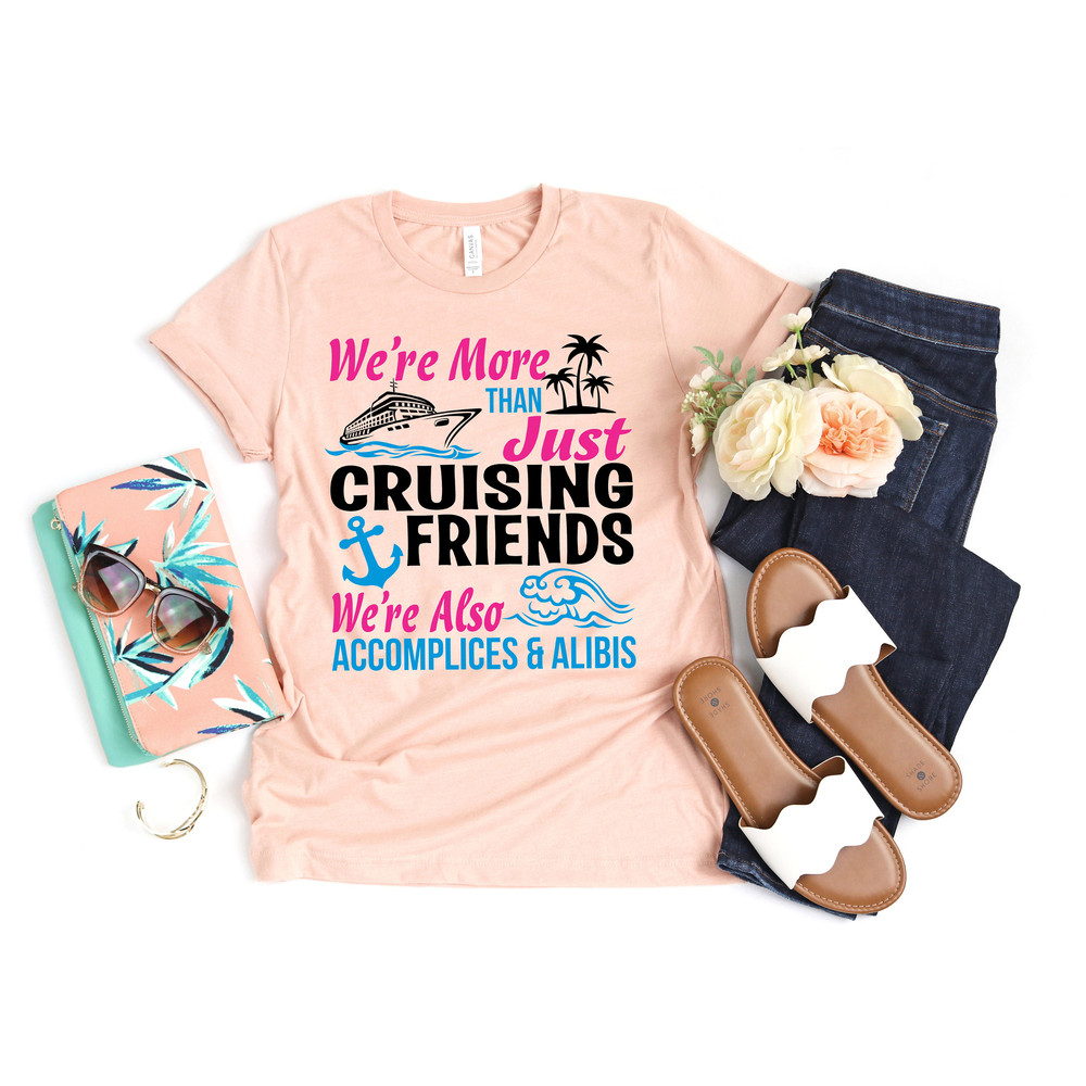 Cruising Friends Shirt,Cruise Life Shirt,Cruise Vacation Tee,Friend Vacation Shirt,Summer Friend Shirt,Cruise Squad Shirt,Nautical Shirt - 2.jpg