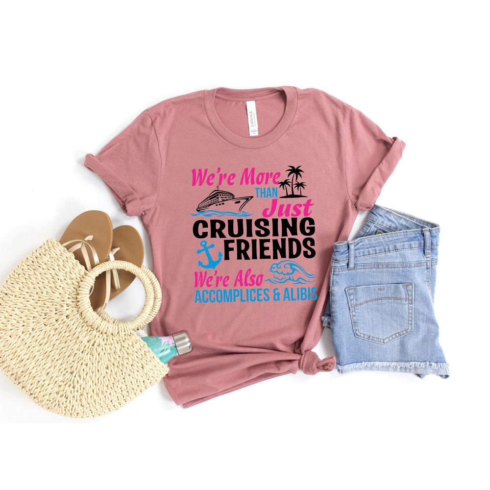 Cruising Friends Shirt,Cruise Life Shirt,Cruise Vacation Tee,Friend Vacation Shirt,Summer Friend Shirt,Cruise Squad Shirt,Nautical Shirt - 3.jpg