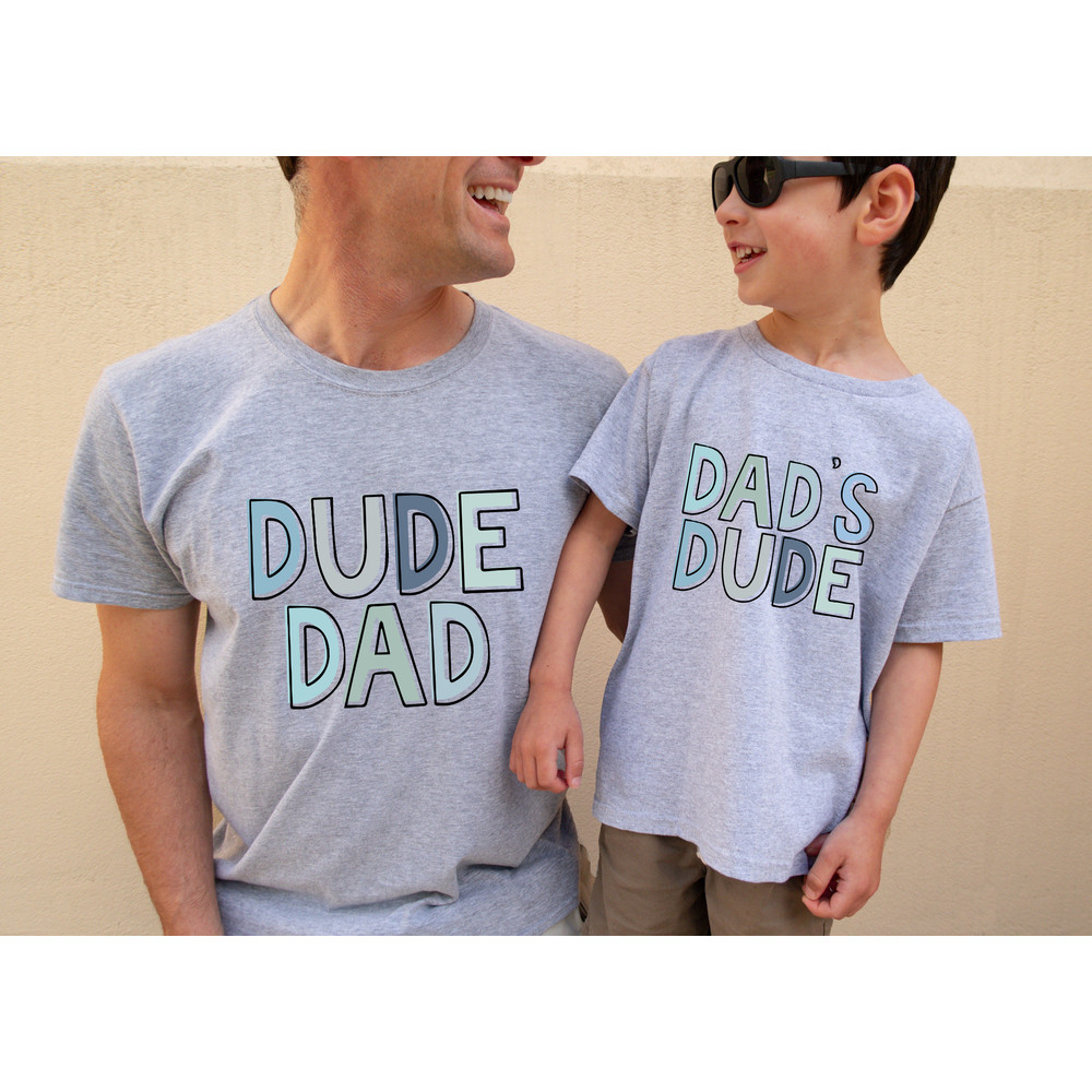 Dad and Don Shirt,Dad's Dude Shirt,Father and Son Shirts,Dad and Me tees,Father's Day Matching Shirts,Father Birthday Gift,Daddy Shirt - 3.jpg