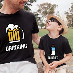 daddy and me shirt, drinking buddies milk and beer, family matching shirts, father and son, father and daughter, new dad