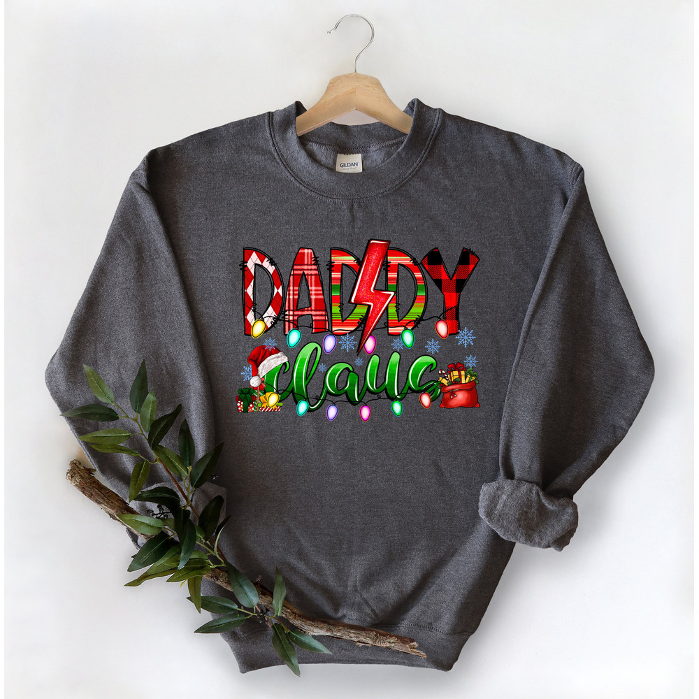 Daddy Claus Sweatshirt,Christmas Shirt,2022 Christmas Shirt,Christmas Gift for Dad,Christmas Father,Matching Family Christmas Sweatshirts - 2.jpg