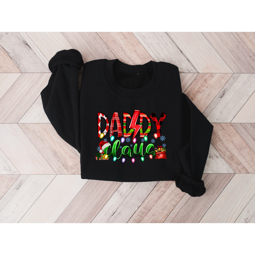 Daddy Claus Sweatshirt,Christmas Shirt,2022 Christmas Shirt,Christmas Gift for Dad,Christmas Father,Matching Family Christmas Sweatshirts - 9.jpg