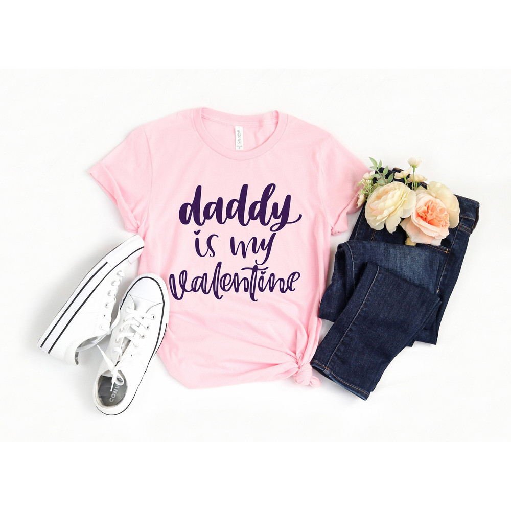 Daddy Is My Valentine Shirt, Valentine Daddy and Heart Shirt Day Tshirt, Daddy Valentine Day Tee, Daddy Lover Tee, Daddy Kid Valentine Shirt - 1.jpg