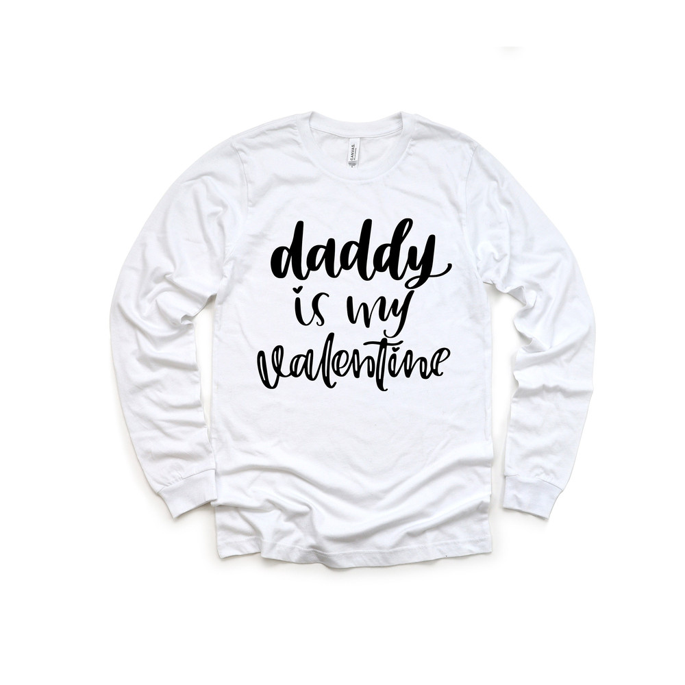 Daddy Is My Valentine Shirt, Valentine Daddy and Heart Shirt Day Tshirt, Daddy Valentine Day Tee, Daddy Lover Tee, Daddy Kid Valentine Shirt - 3.jpg