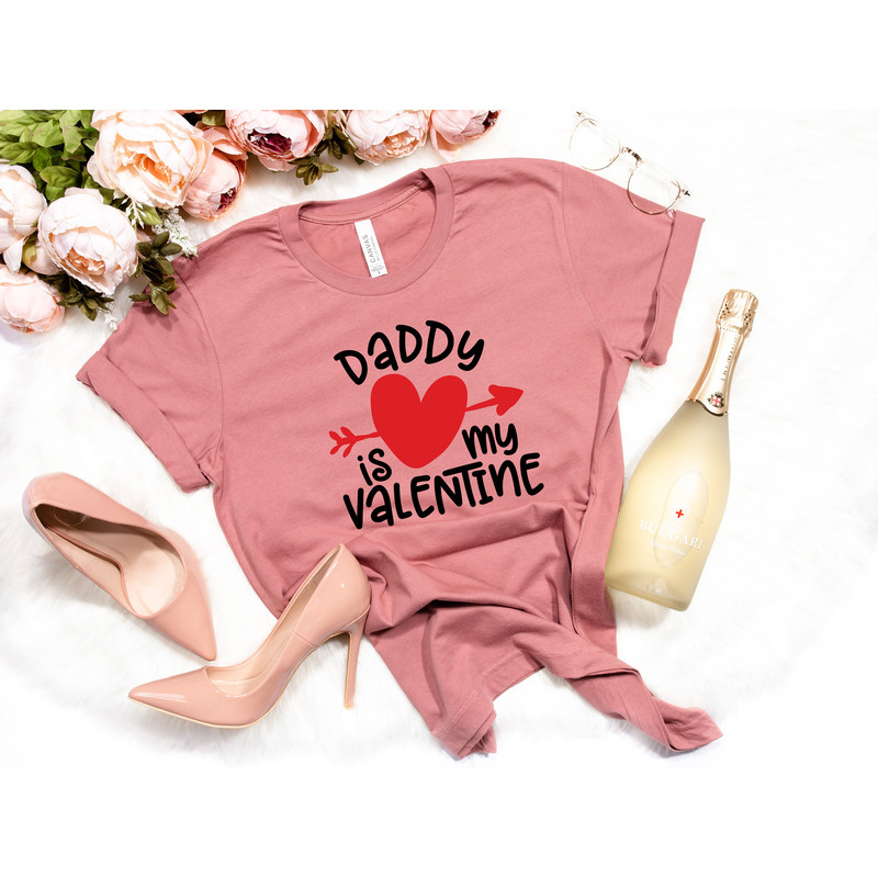 Daddy Is My Valentine Shirt - Valentine's Shirt - Valentine's Day Shirt - Valentine's Day Gift - Love Shirt-Daddy Gift Shirt - 3.jpg