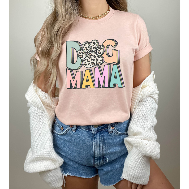 Dog Mama Shirt, Dog Mom Gift, Dog Mom T shirt, Dog Mom T-Shirt, Dog Lover Gift, Fur Mama Shirt, Pet Lover T Shirt, Dog Lover Tee - 2.jpg