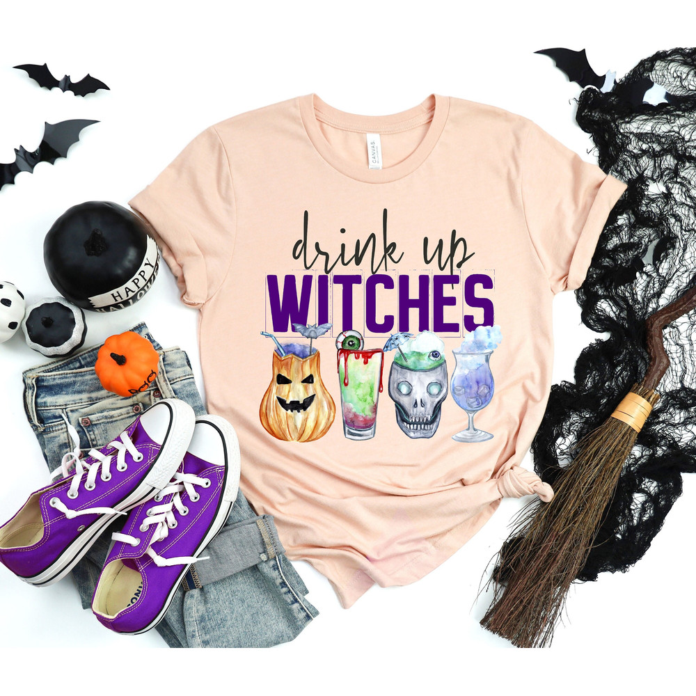 Drink Up Witches Shirt  Halloween Party Shirt, Halloween Party Outfit, Halloween Gift, Halloween Shirts for Women, Matching Halloween Shirt - 1.jpg