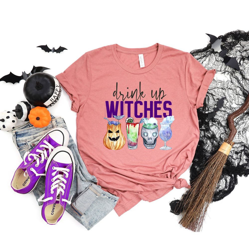 Drink Up Witches Shirt  Halloween Party Shirt, Halloween Party Outfit, Halloween Gift, Halloween Shirts for Women, Matching Halloween Shirt - 2.jpg