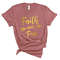 Faith Over Fair Shirt,Christian Shirt,Gift Shirt,Religious Shirt,Christian Tee for Women,Christian Shirts for Women - 2.jpg