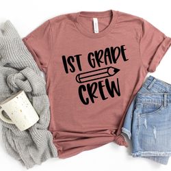 first grade crew shirt,first grade teacher shirt,teacher gift,gift for teachers,teacher shirt,1st grade teacher shirt,ba