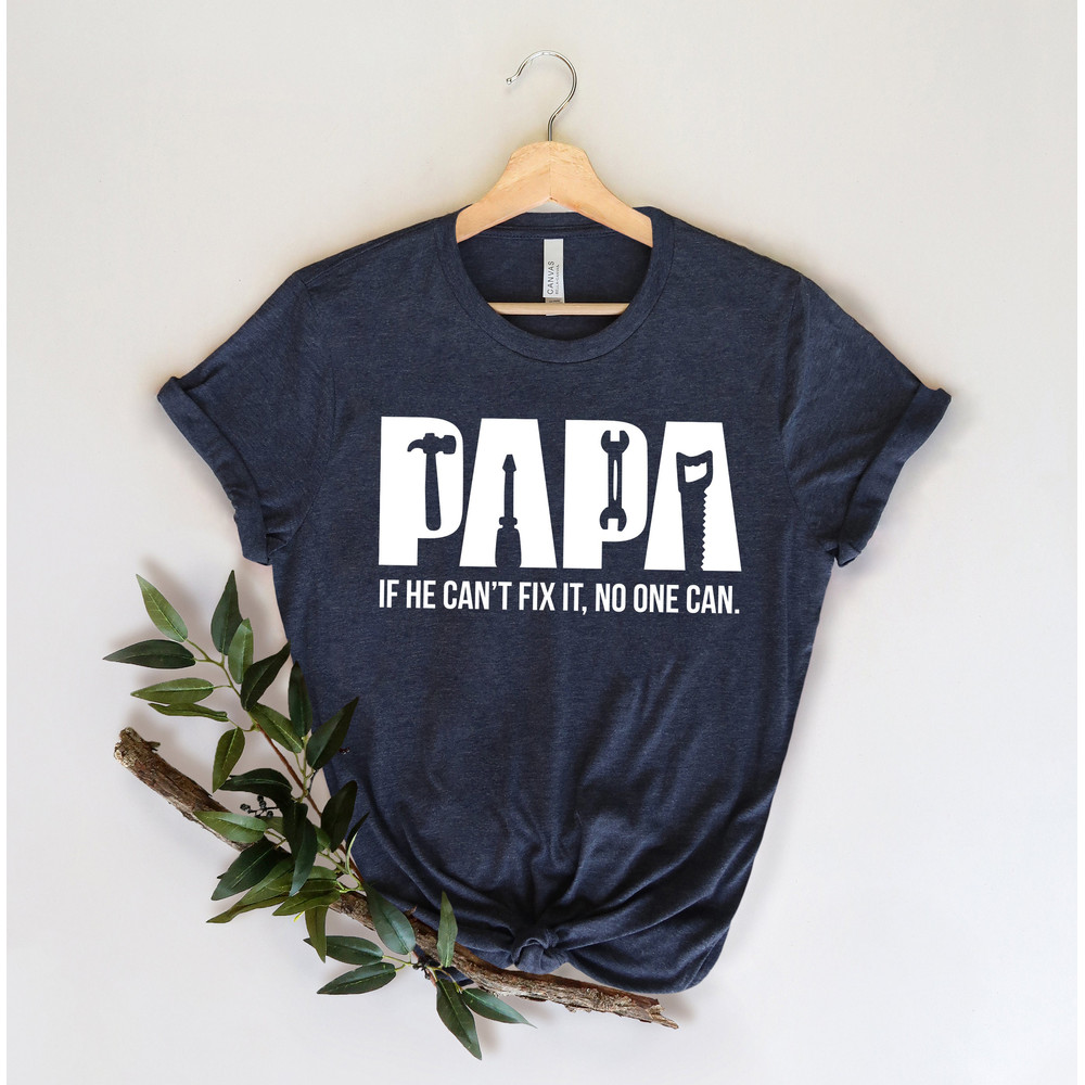 Funny Papa Birthday Shirt,Fixer of Things Shirt,Papa Tools Shirt,Papa Shirt,Papa can fix it tool box Shirt,Father's Day Shirt,Gift for Papa - 2.jpg