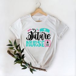 future nurse shirt,heart rate nurse t shirt,nursing school tee,nurse shirt,funny nursing shirt,nurses superhero,nurse we