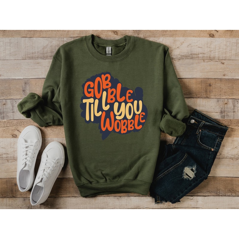 Gobble Gobble Thanksgiving Sweatshirt,Thanksgiving t shirt womens,family thanksgiving shirts,funny Thanksgiving 2022,Thanksgiving sweatshirt - 1.jpg