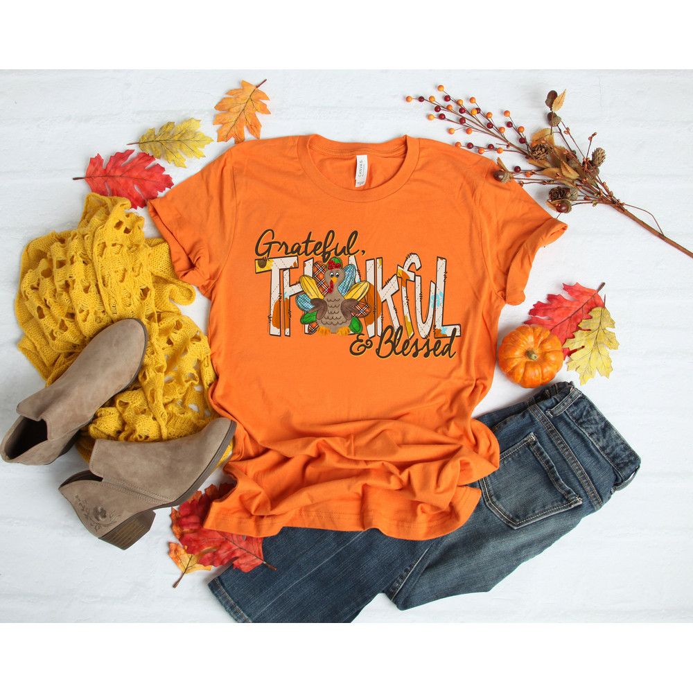 Grateful,Thankful, Blessed with Turkey ShirtFall Vibes Shirt,Fall Turkey Shirt,Thanksgiving Dinner Shirt,Thankful Shirt,Grateful Shirt - 2.jpg